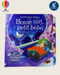 BONNE NUIT PETIT BÉBÉ   AVEC CD DE MUSIQUE DOUCE